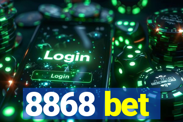 8868 bet